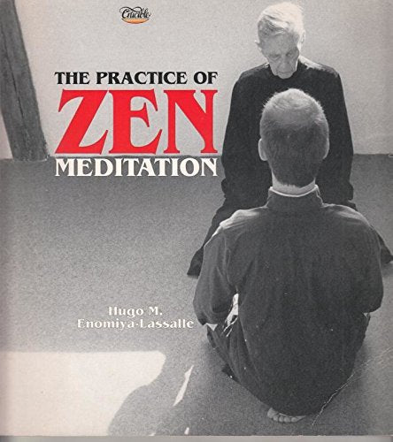 The Practice of Zen Meditation book