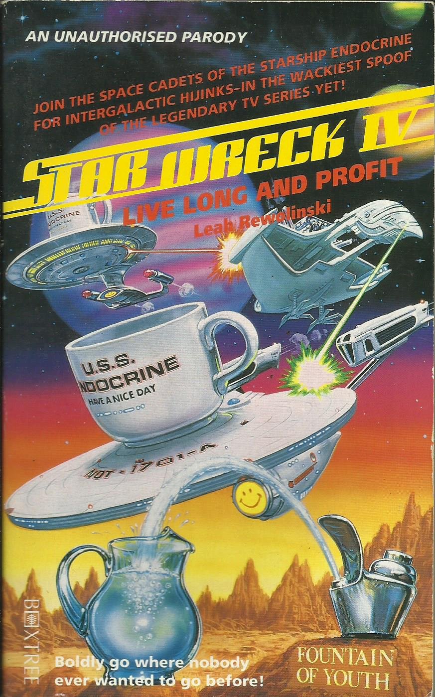 Live Long and Profit (Star Wreck S.) Fantasy & Sci-Fi