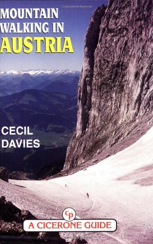 Mountain Walking in Austria: A Guide to 25 Mountain Groups in the Eastern Alps With 98 Walks Fully Described (Cicerone guides) Leisure, Home & Garden