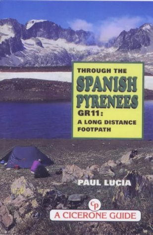 Through the Spanish Pyrenees: GR11, a Long Distance Footpath Leisure, Home & Garden