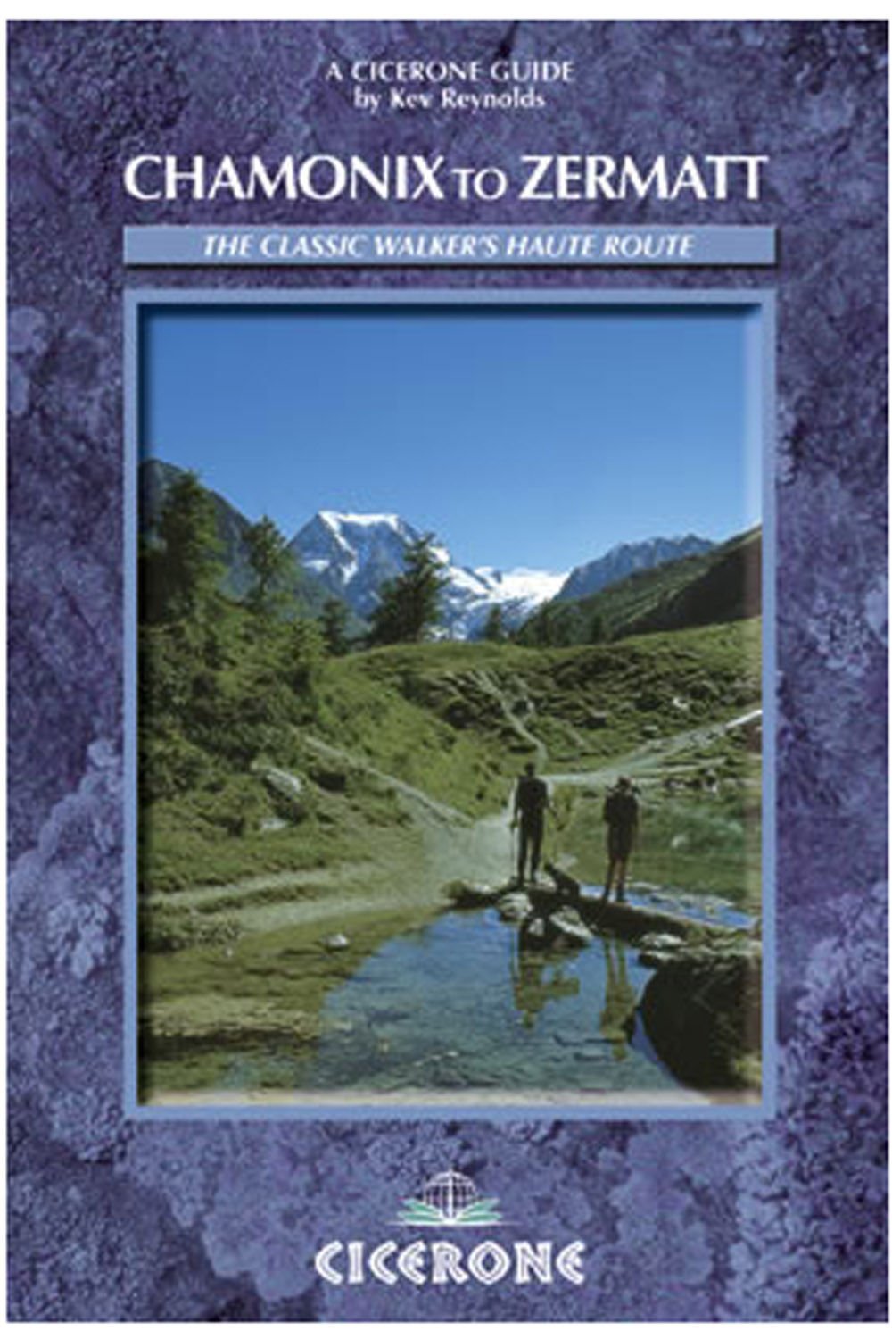 Chamonix to Zermatt: The Walker's Haute Route (Cicerone Guide) Leisure, Home & Garden