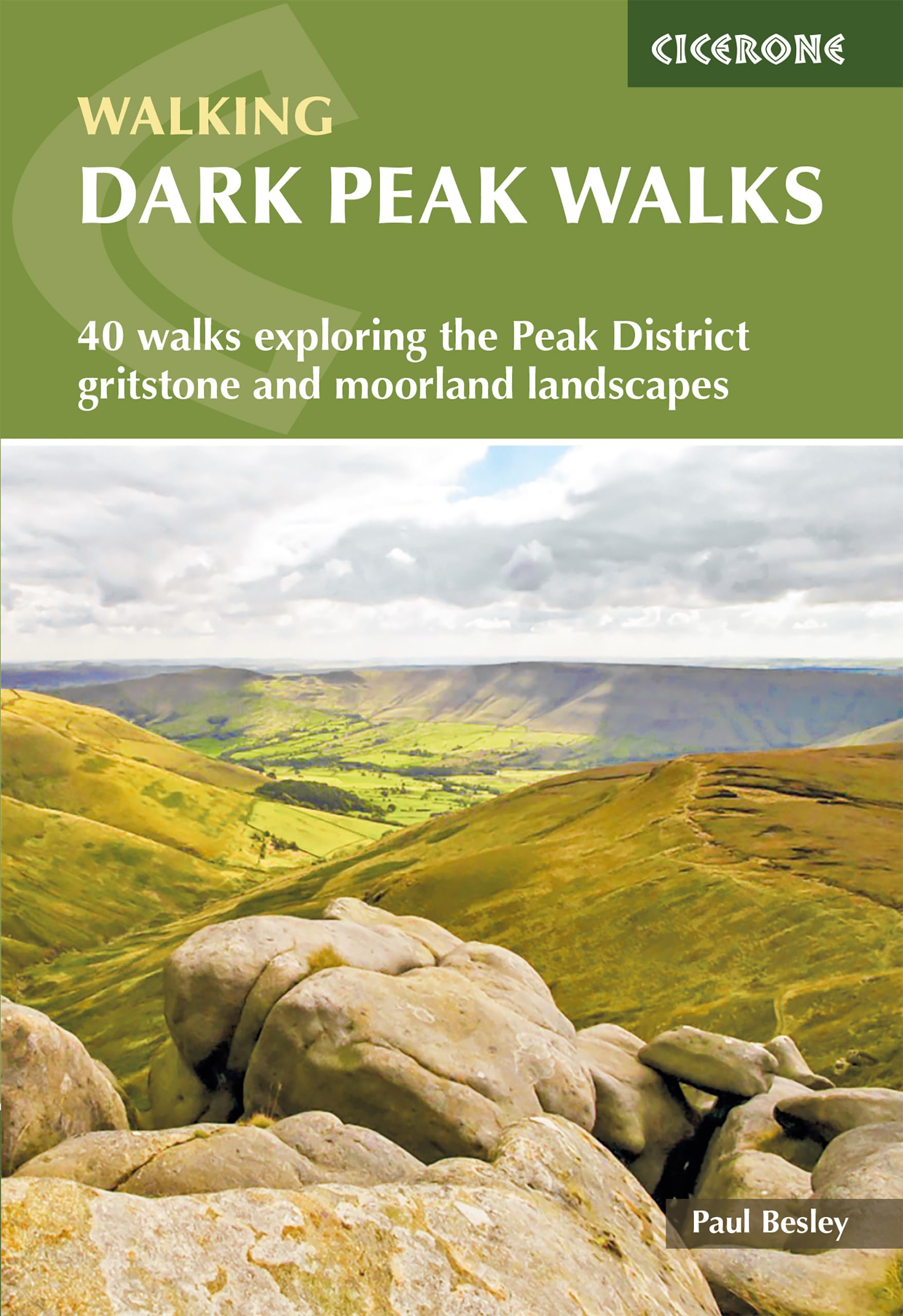 Dark Peak Walks: 40 walks exploring the Peak District gritstone and moorland landscapes book