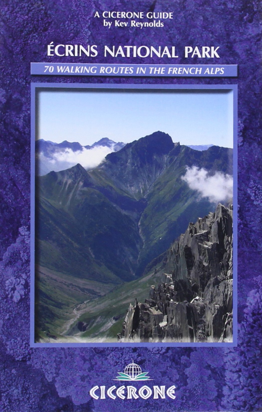 Ecrins National Park: French Alps a Walking Guide book