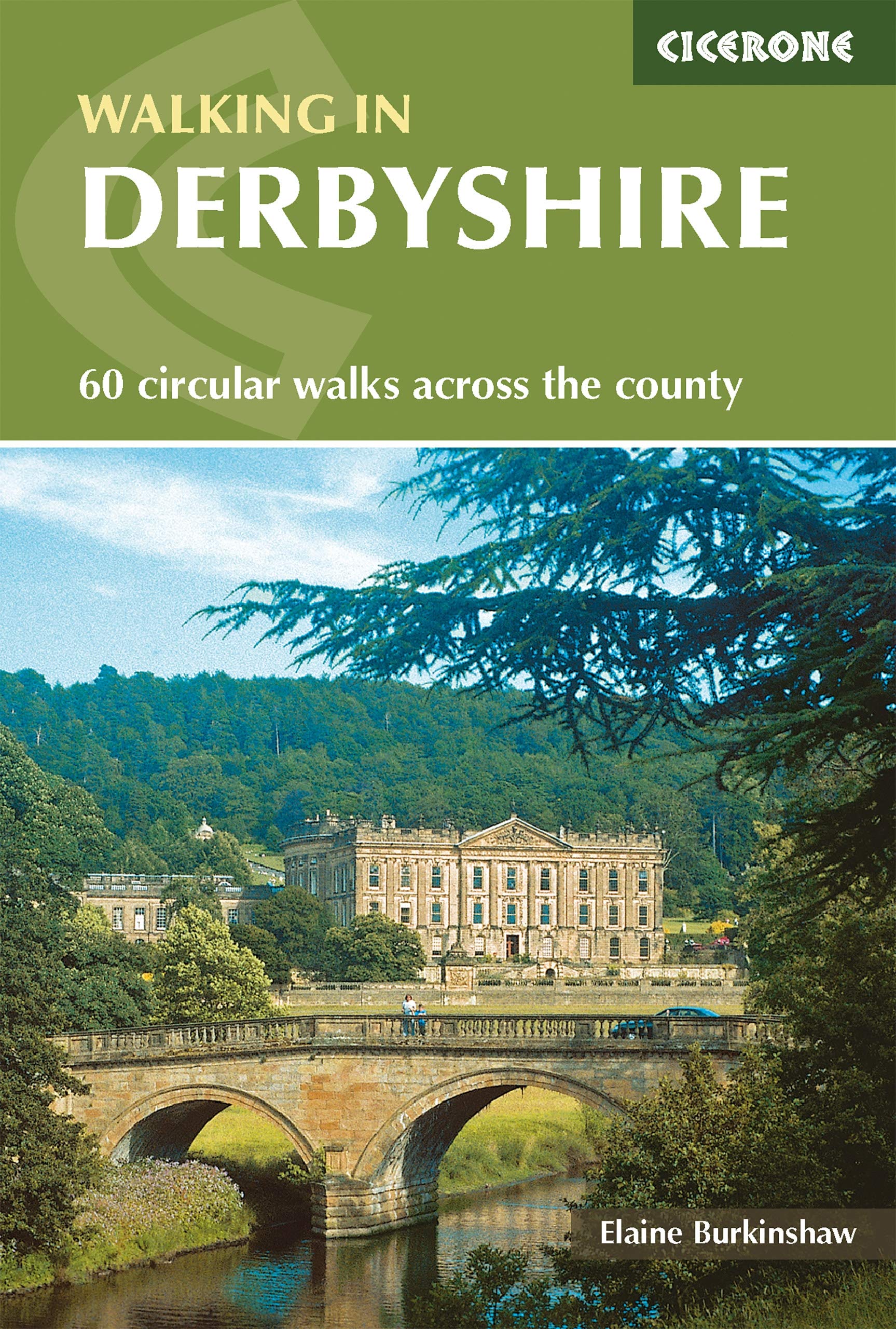 Walking in Derbyshire: 60 circular walks across the county (Cicerone guidebooks) Leisure, Home & Garden