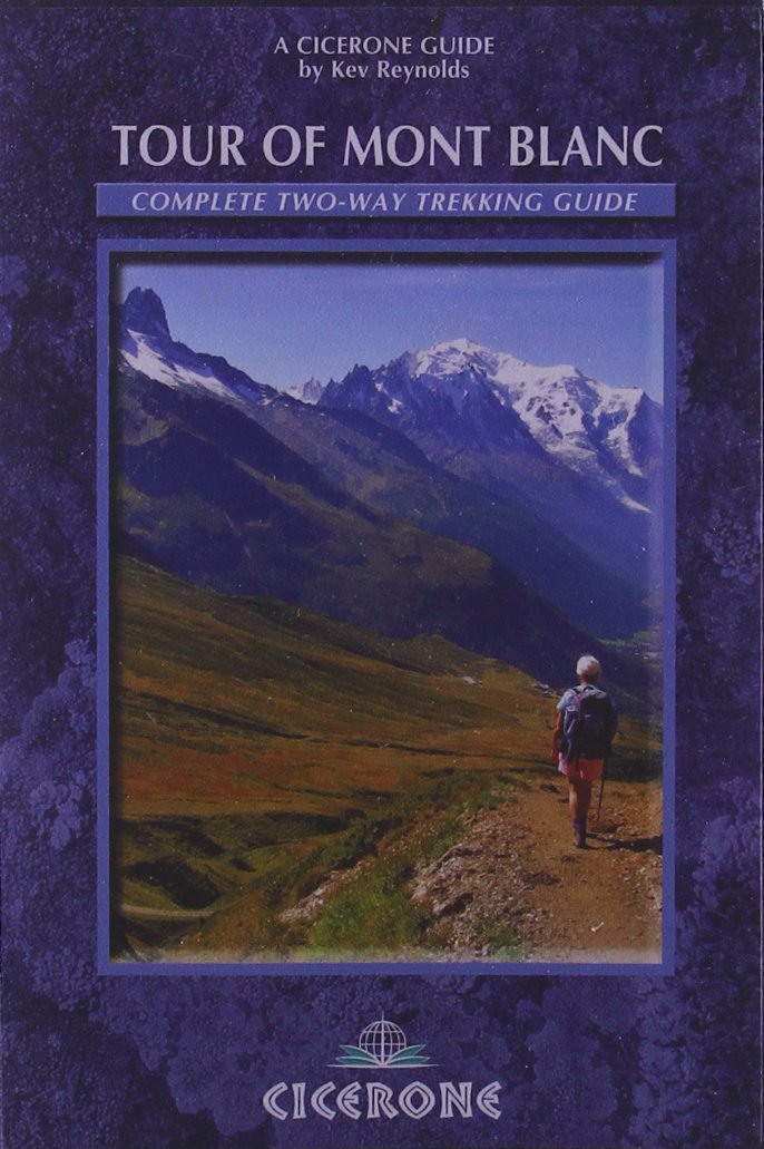 Tour of Mont Blanc: Complete Two-Way Trekking Guide Leisure, Home & Garden