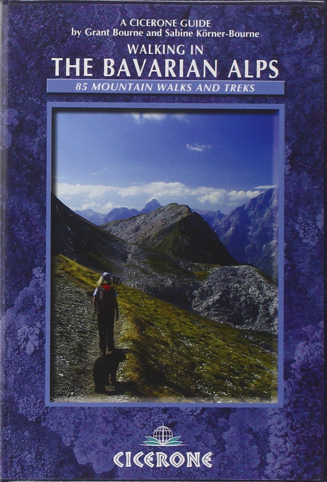 Walking in the Bavarian Alps: 85 Mountain Walks and Treks (Cicerone guides) Leisure, Home & Garden