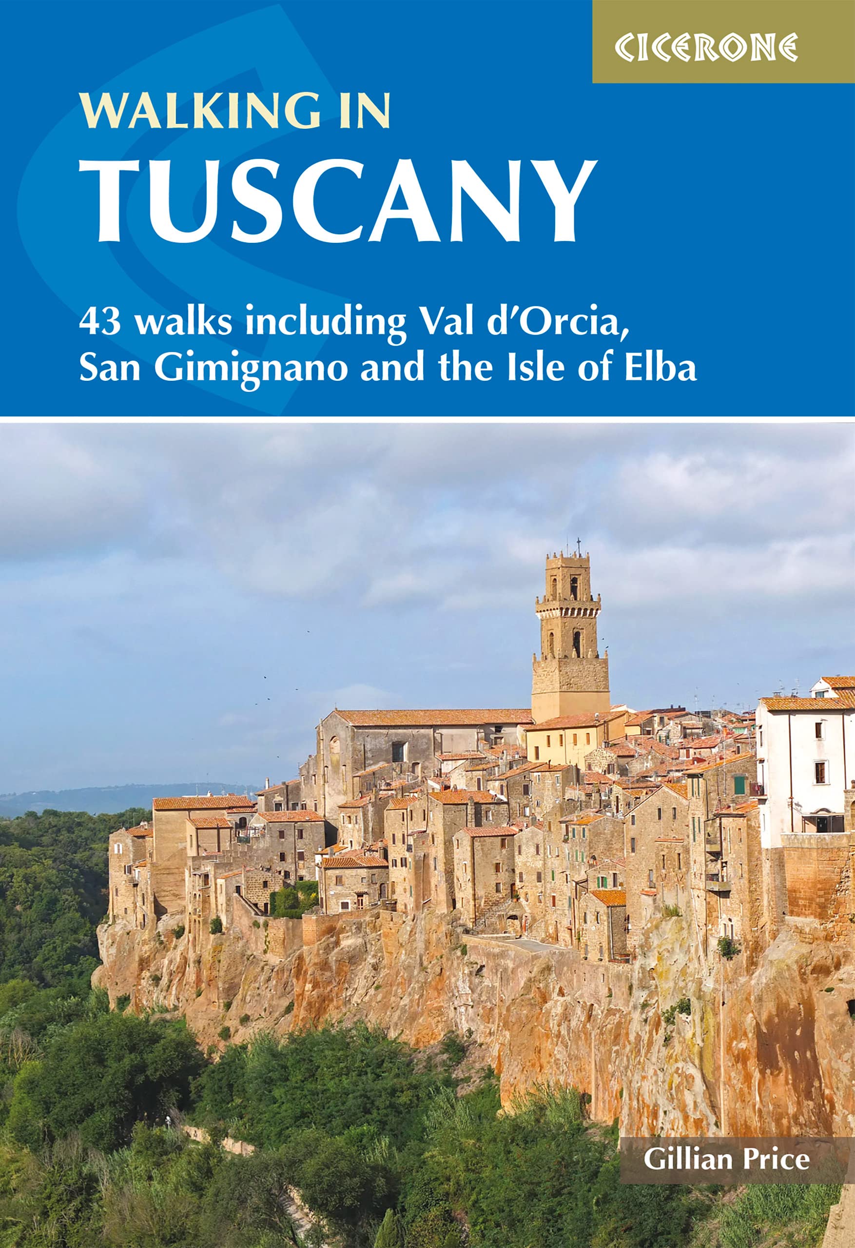 Walking in Tuscany: 43 walks including Val d'Orcia, San Gimignano and the Isle of Elba (Cicerone guidebooks) Leisure, Home & Garden