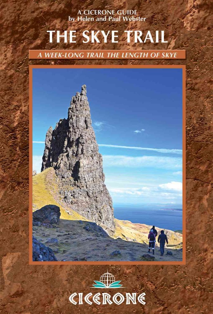 Cicerone the Skye Trail: A Week Long Trail the Length of Skye book