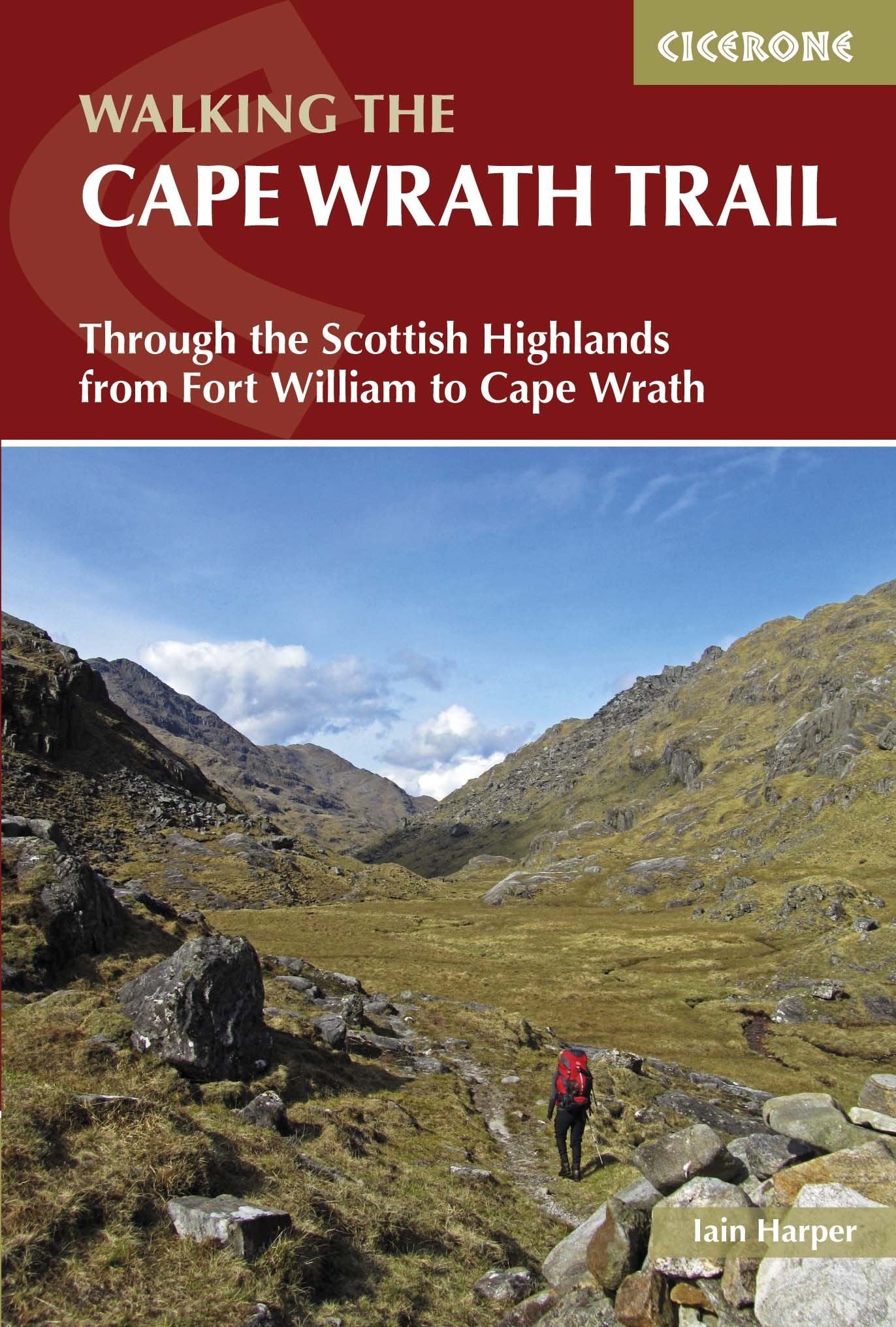 Cicerone Walking the Cape Wrath Trail: Through the Scottish Highlands from Fort William to Cape Wrath Leisure, Home & Garden