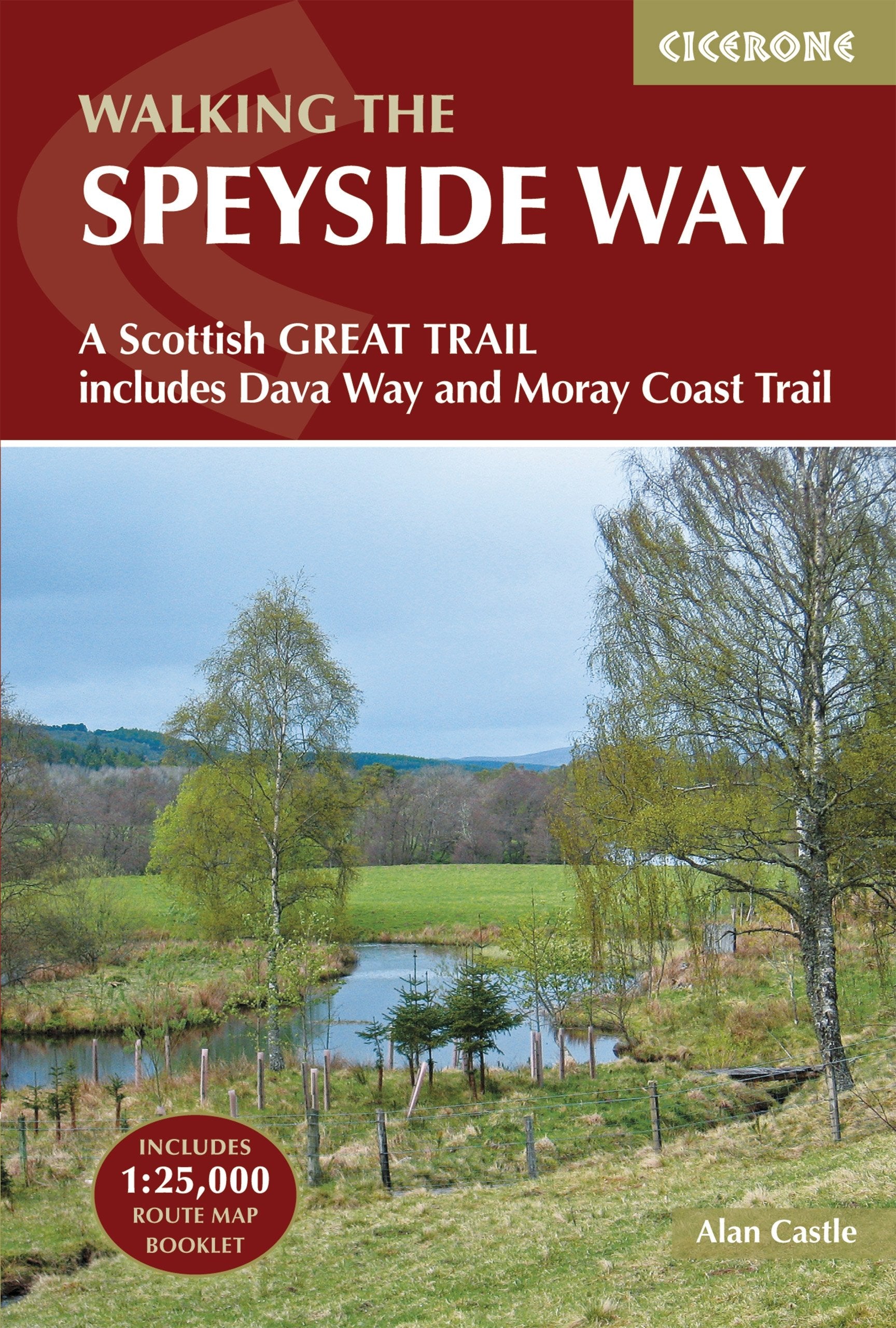 The Speyside Way: A Scottish Great Trail, includes the Dava Way and Moray Coast trails (Cicerone guidebooks) Leisure, Home & Garden