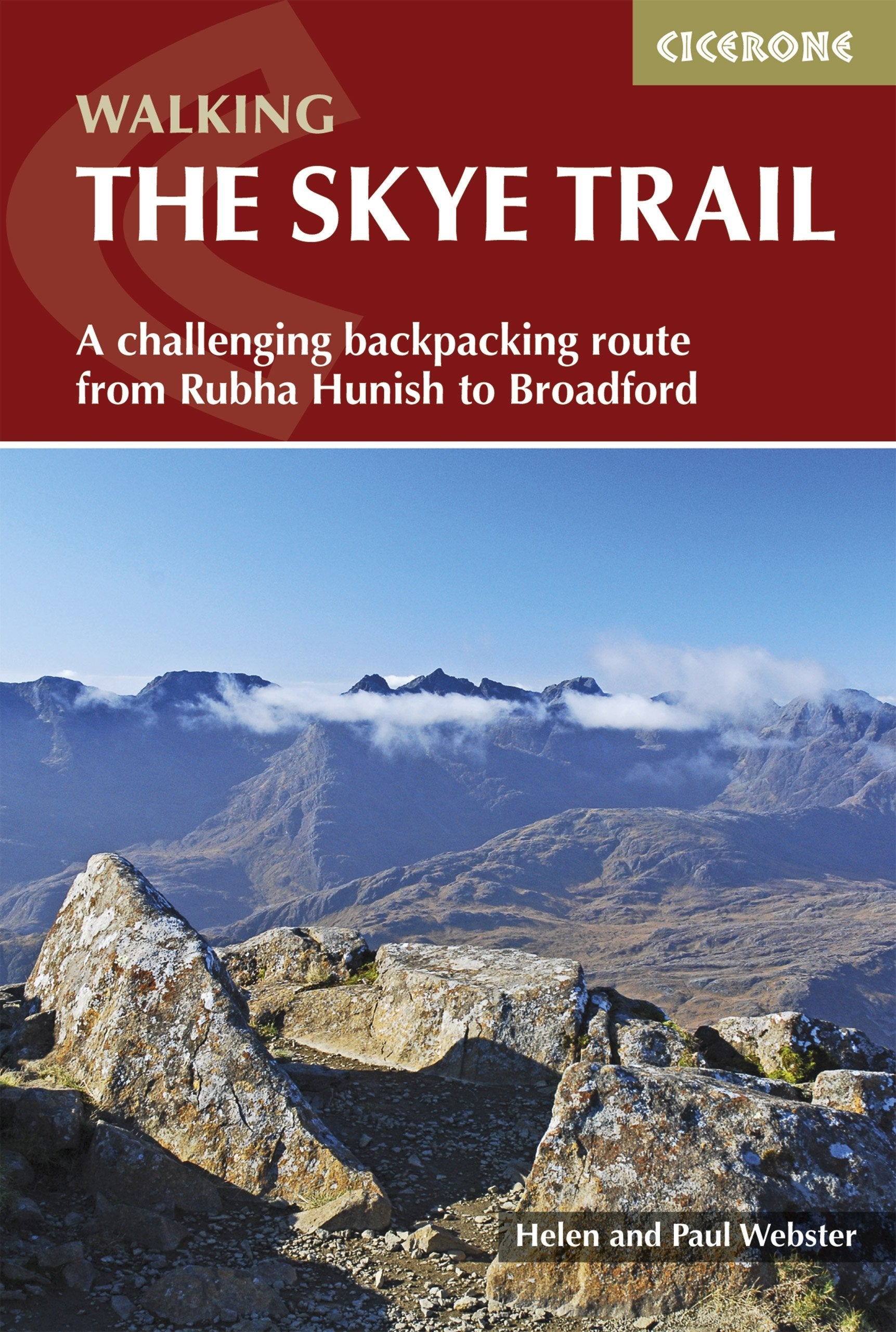 The Skye Trail: A challenging backpacking route from Rubha Hunish to Broadford (Cicerone guidebooks) Leisure, Home & Garden