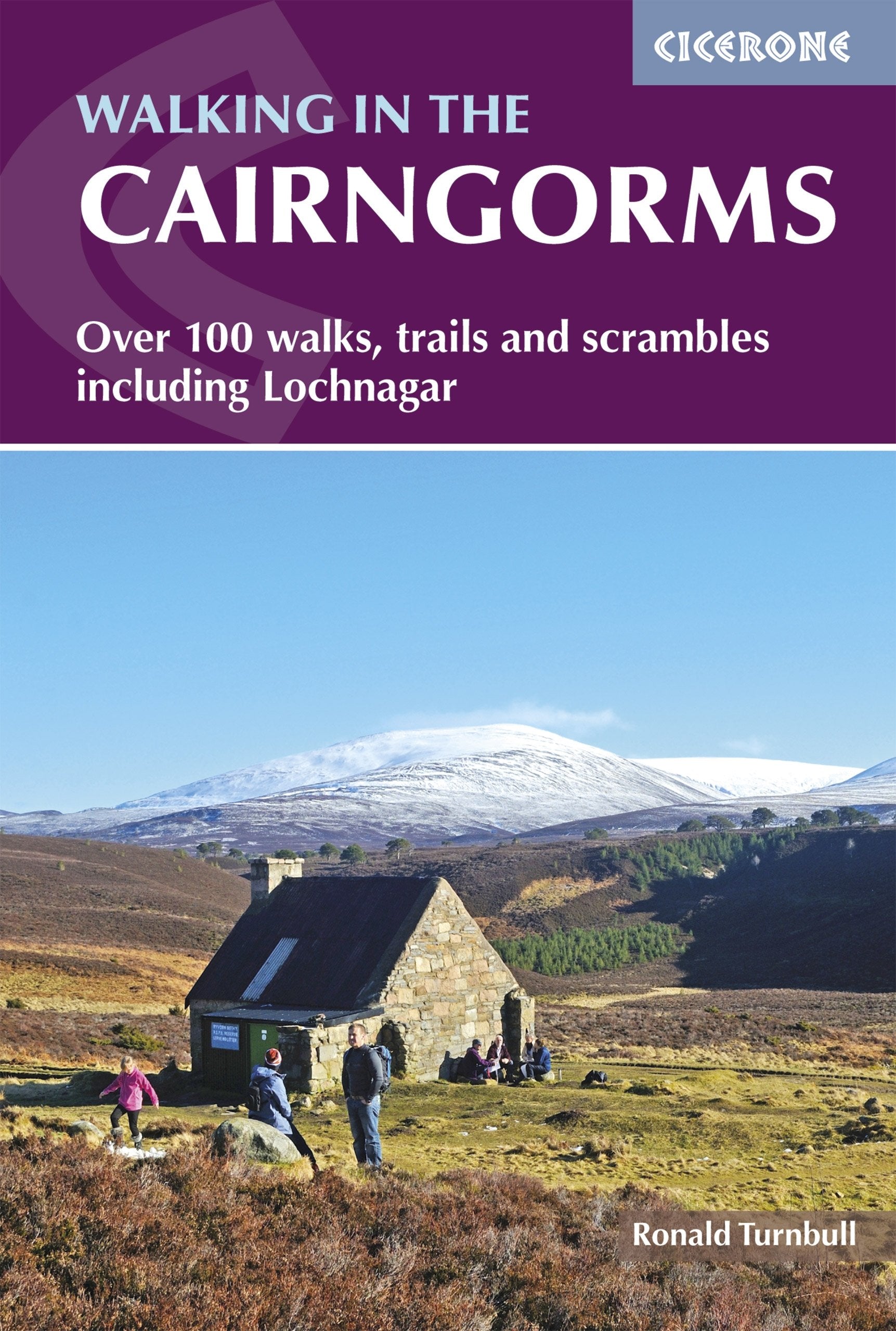 Walking in the Cairngorms: Over 100 walks, trails and scrambles including Lochnagar (Cicerone guidebooks) Leisure, Home & Garden