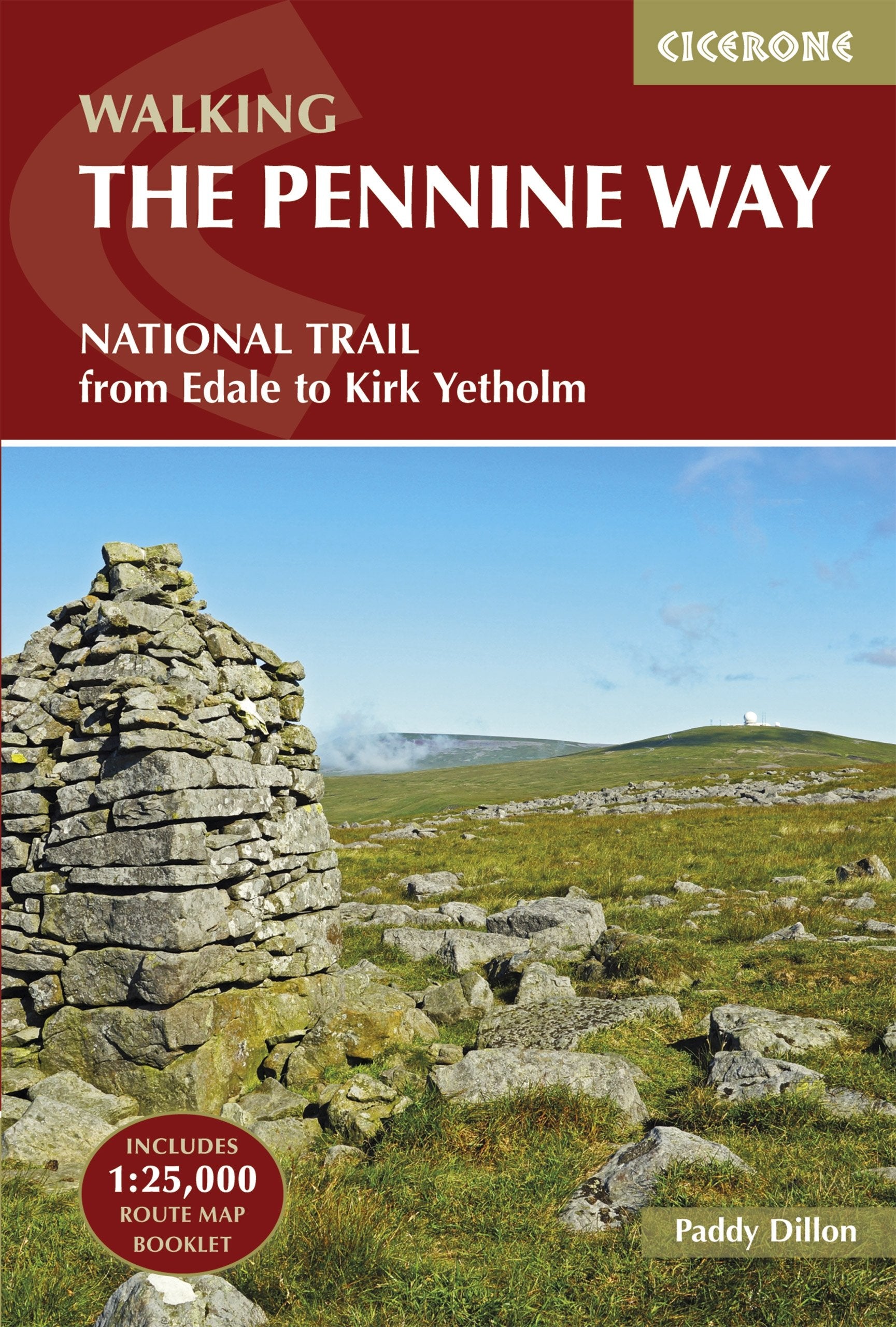 The Pennine Way: From Edale to Kirk Yetholm (Cicerone guidebooks) Leisure, Home & Garden