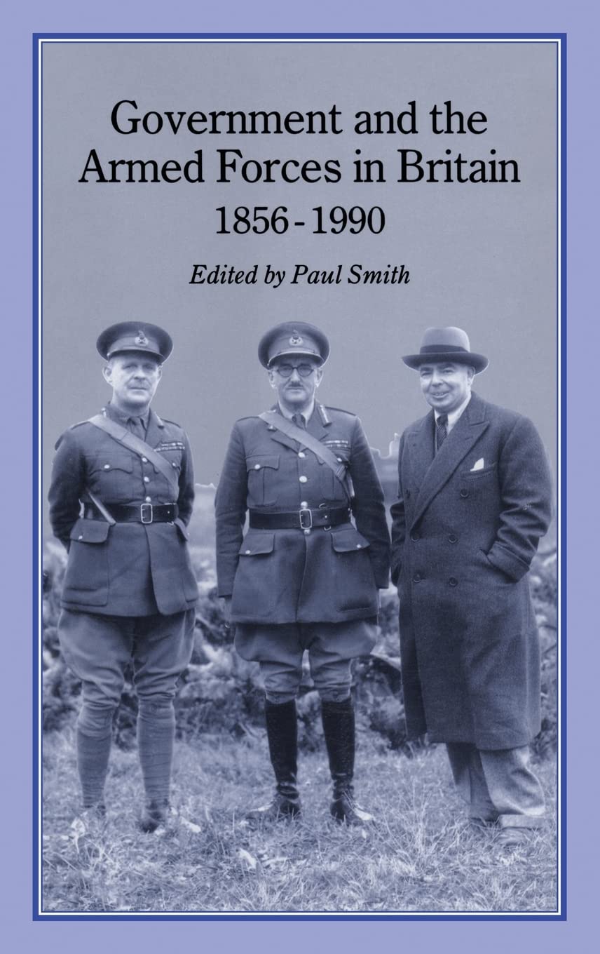 Product Image: Government & Armed Forces in Britain, 1856-1990
