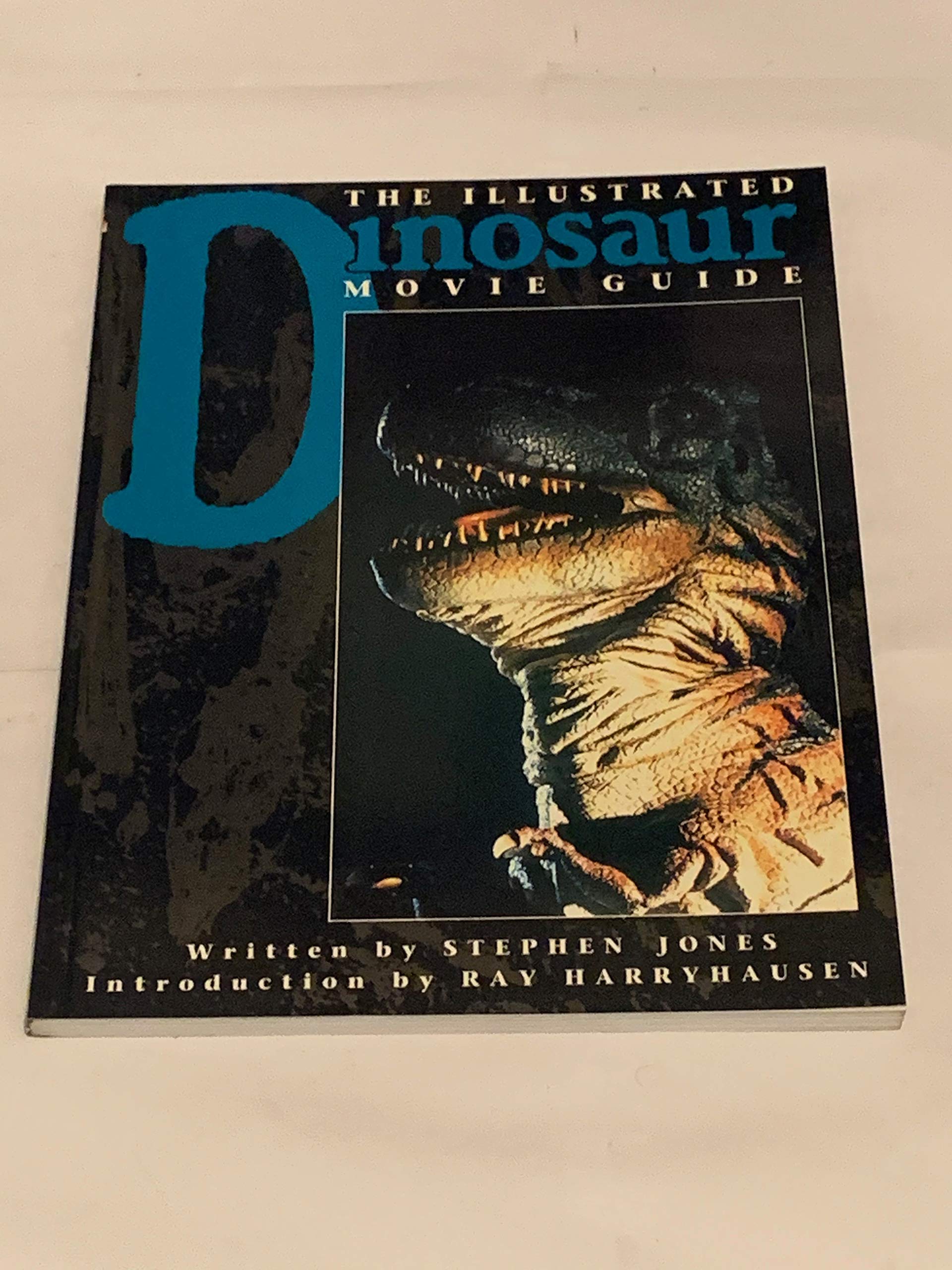 The Illustrated Dinosaur Movie Guide: v. 2 (Illustrated Movie Guide) book