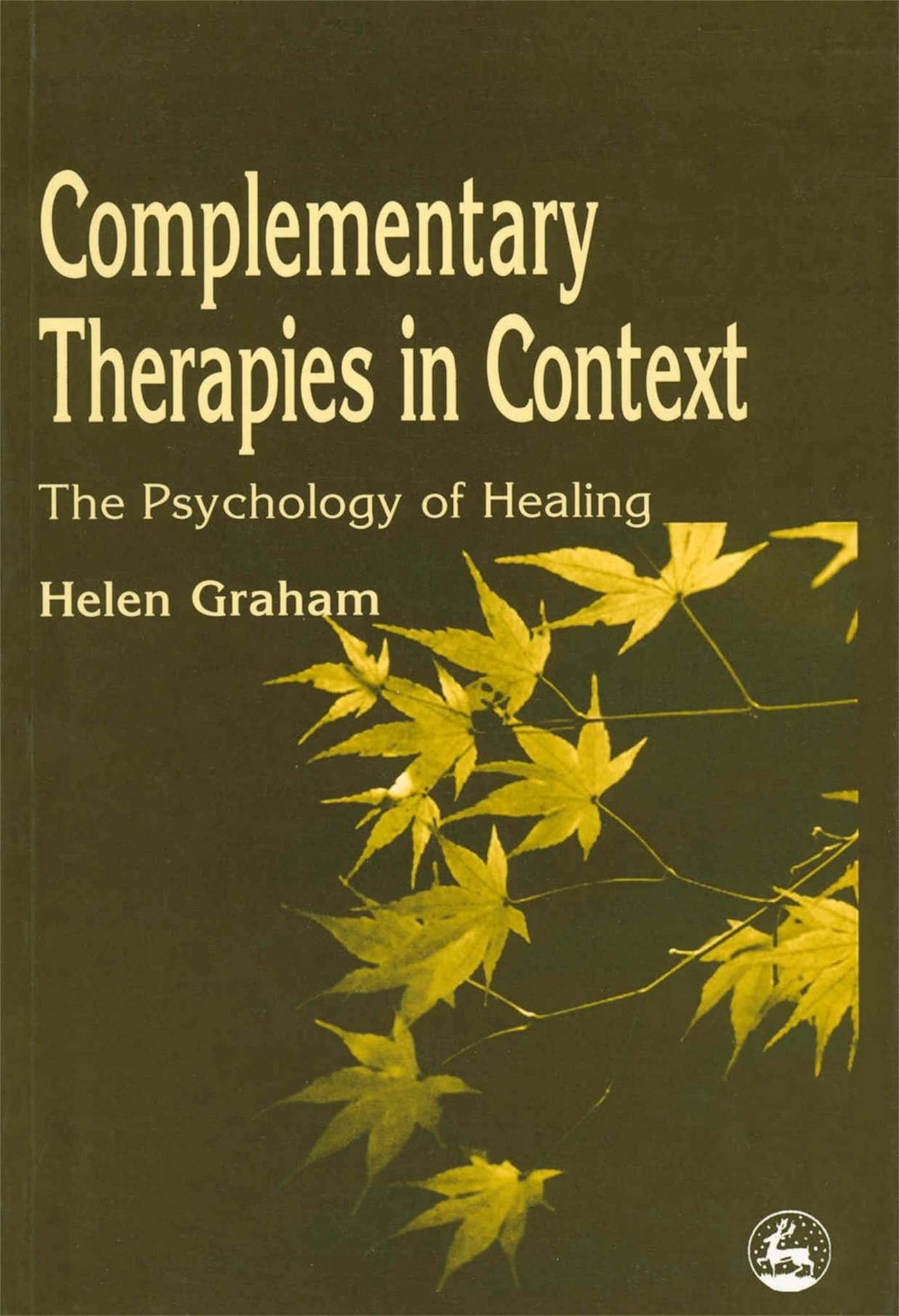 Complementary Therapies in Context: The Psychology of Healing Medicine