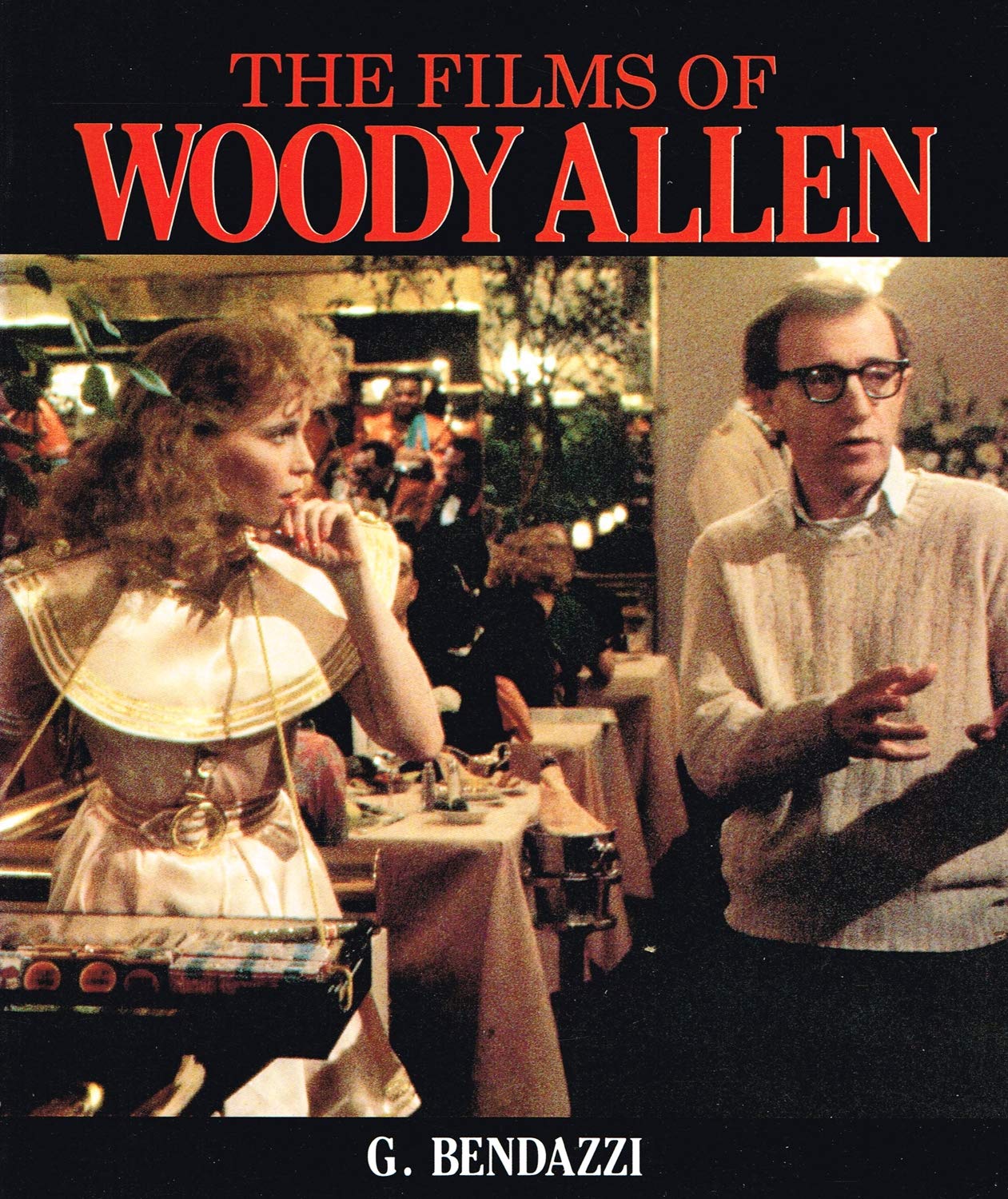 The Films of Woody Allen Film, Art & Culture