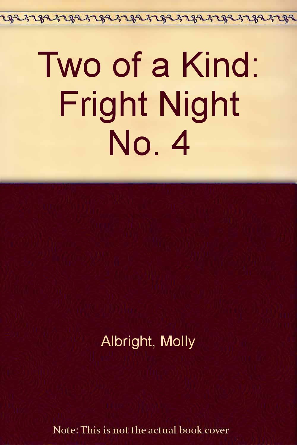 Fright Night (No. 4) (Two of a Kind) Novels & Short Stories