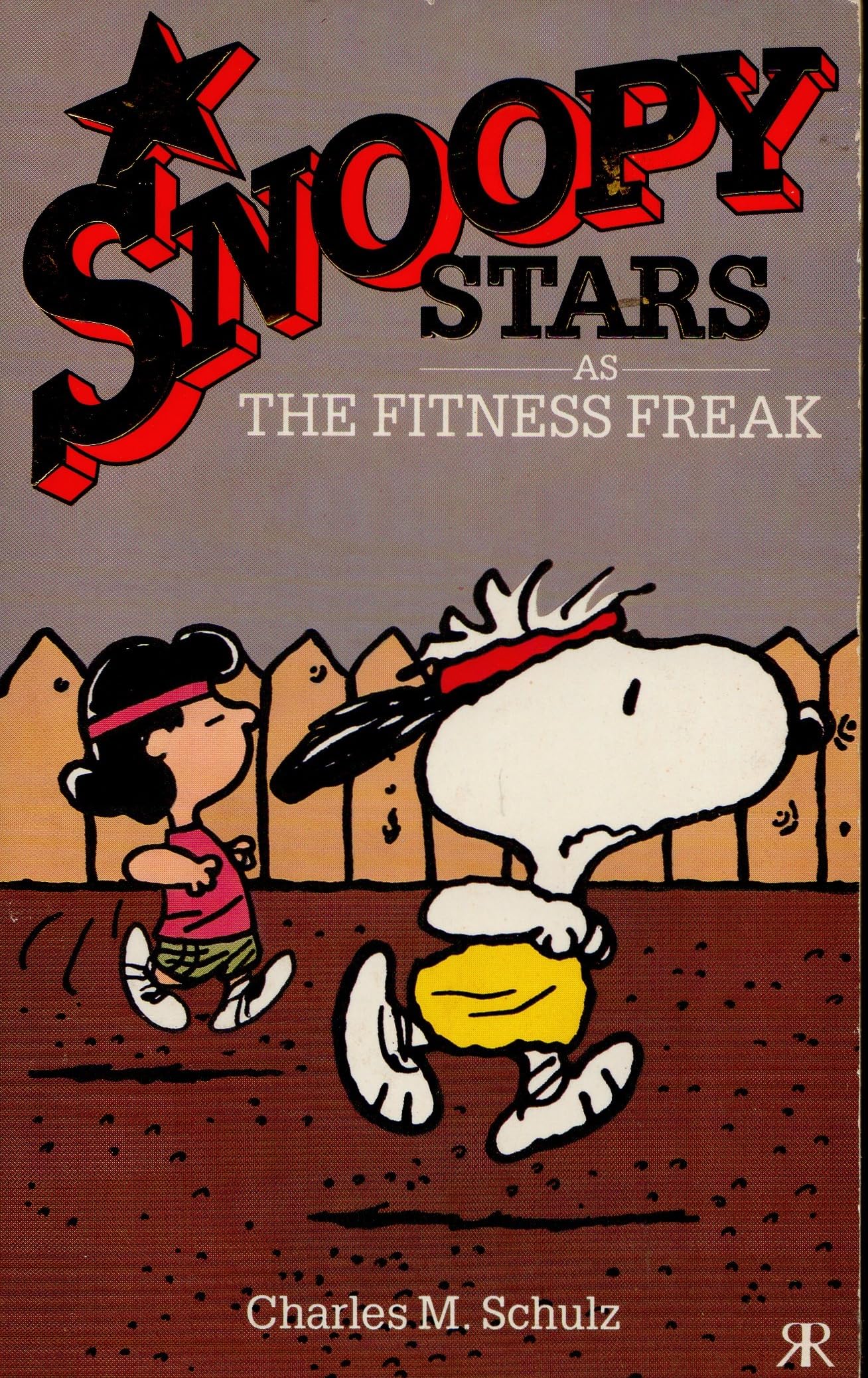 Fitness Freak (No. 13) (Snoopy stars as pocket books) Manga