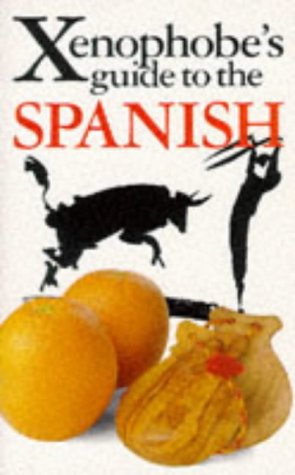 The Xenophobe's Guide to the Spanish Social Sciences