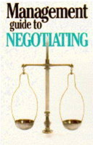 The Management Guide to Negotiating book