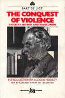The Conquest of Violence: An Essay on War and Revolution (The Libertarian Critique) Social Sciences