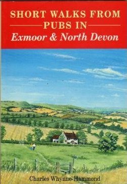Short Walks from Pubs in Exmoor and North Devon (Pub Walks S.) Leisure, Home & Garden
