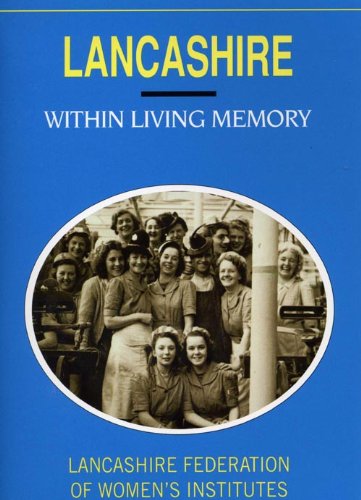 Lancashire within Living Memory (Within Living Memory S.) Leisure, Home & Garden