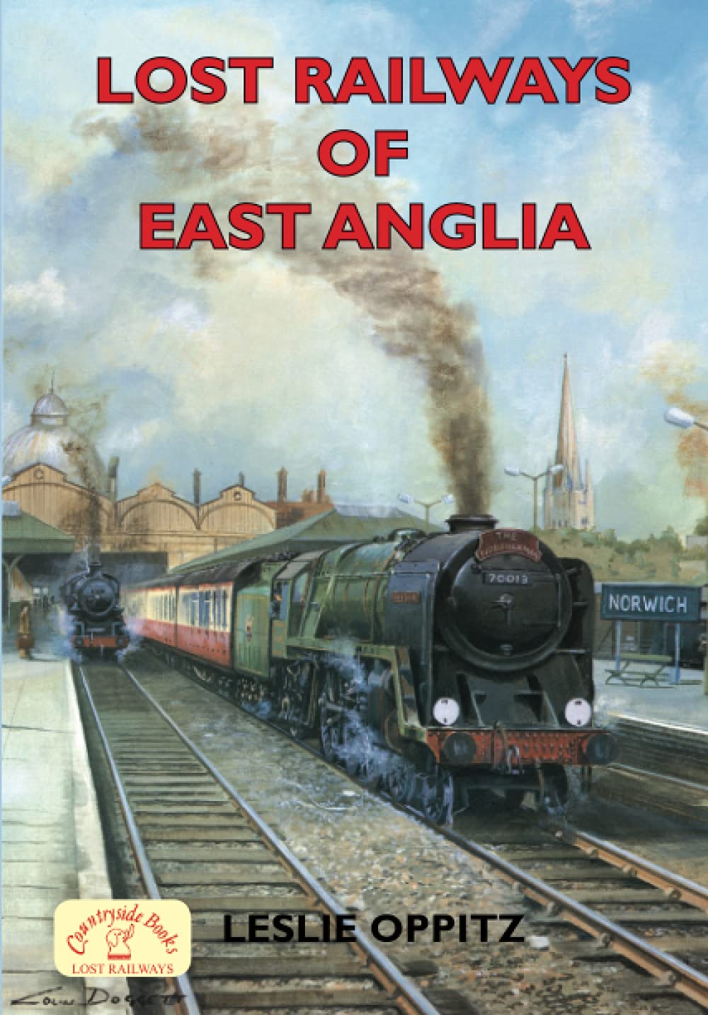 Lost Railways of East Anglia book