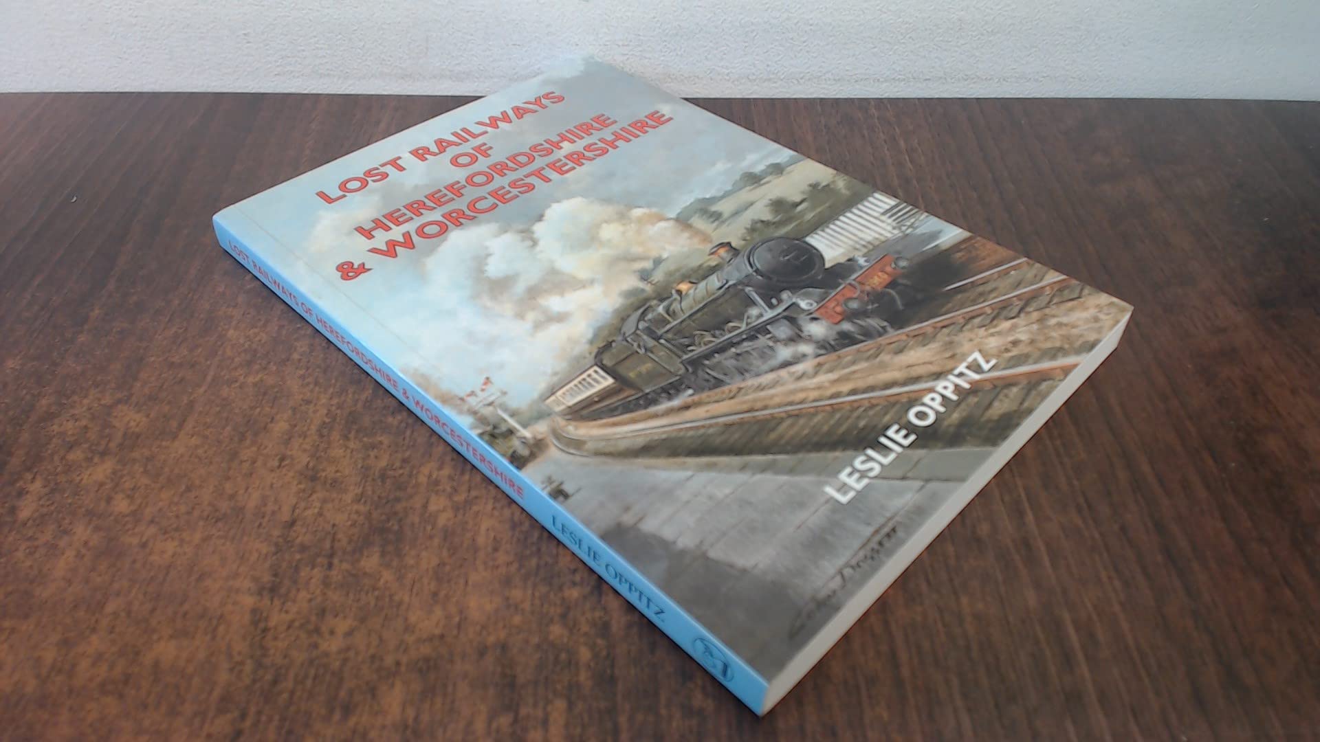 Lost Railways of Herefordshire and Worcestershire Leisure, Home & Garden