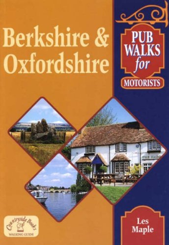 Pub Walks for Motorists: Berkshire and Oxfordshire (Pub Walks for Motorists S.) Leisure, Home & Garden