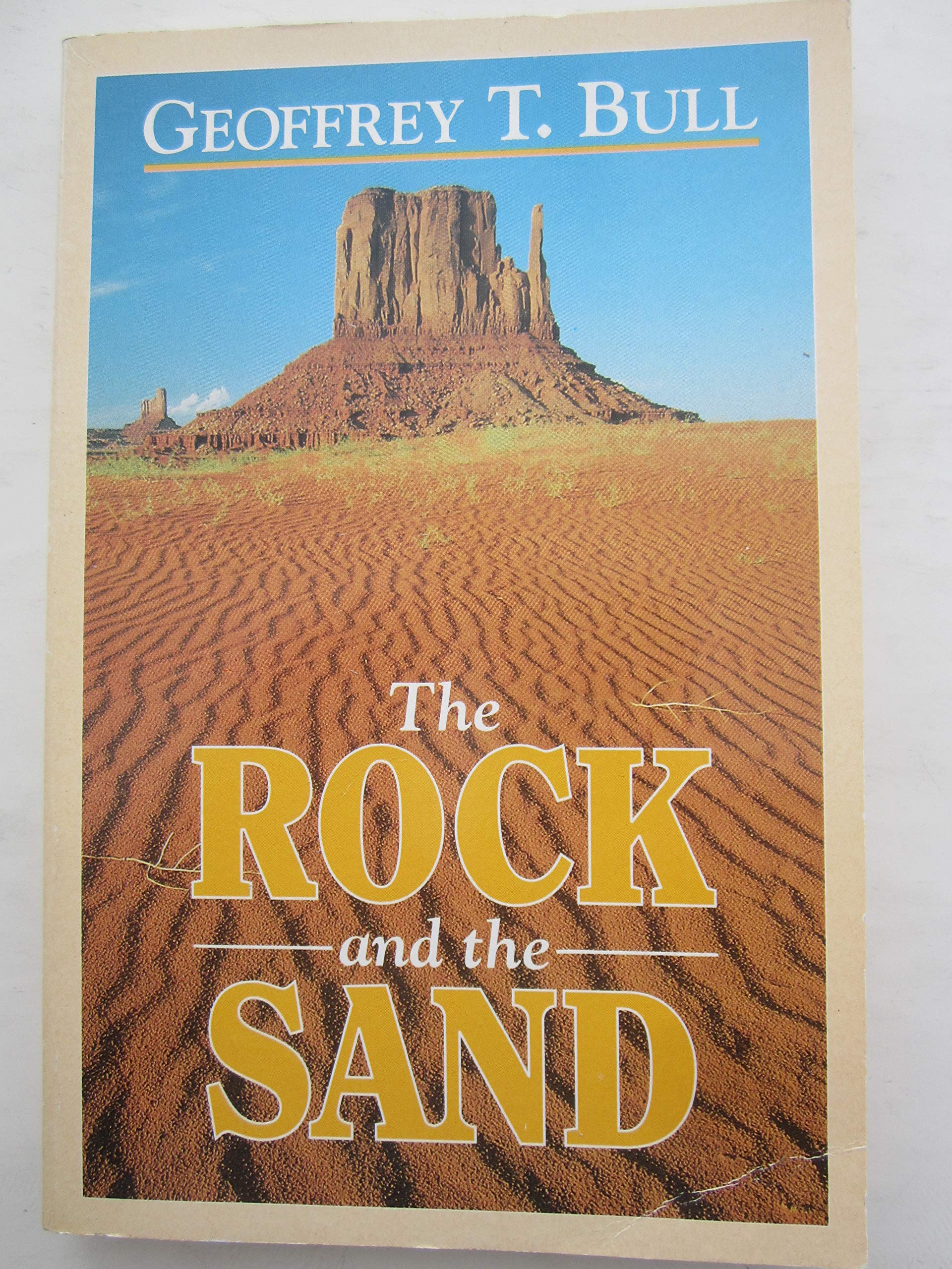 Rock and the Sand: Glimpses of the Life of Faith book