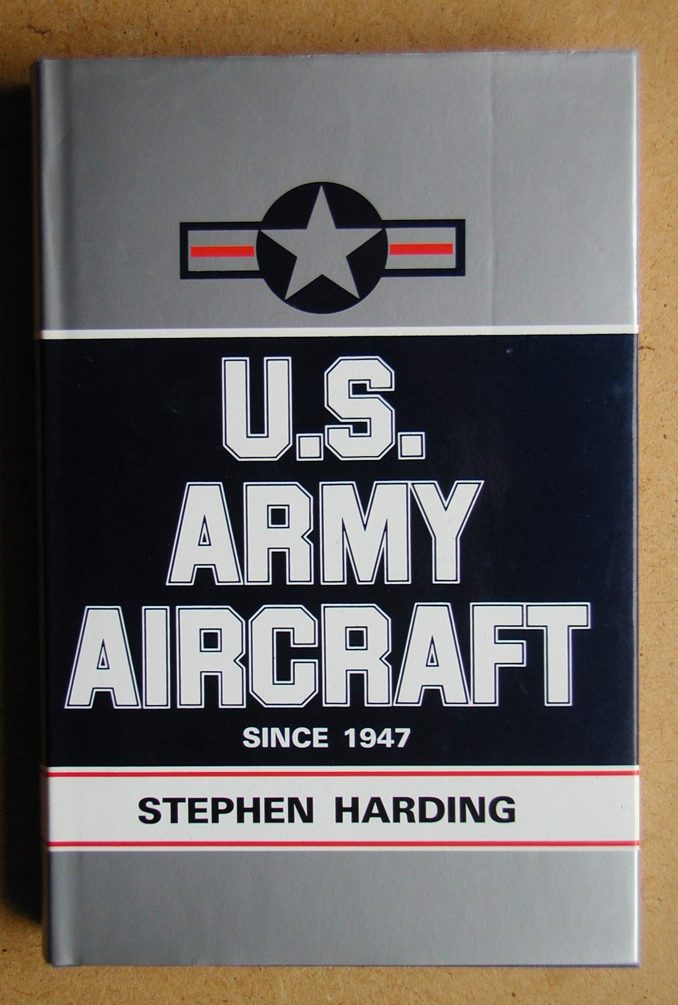 United States Aircraft Since 1947: An Illustrated Directory book