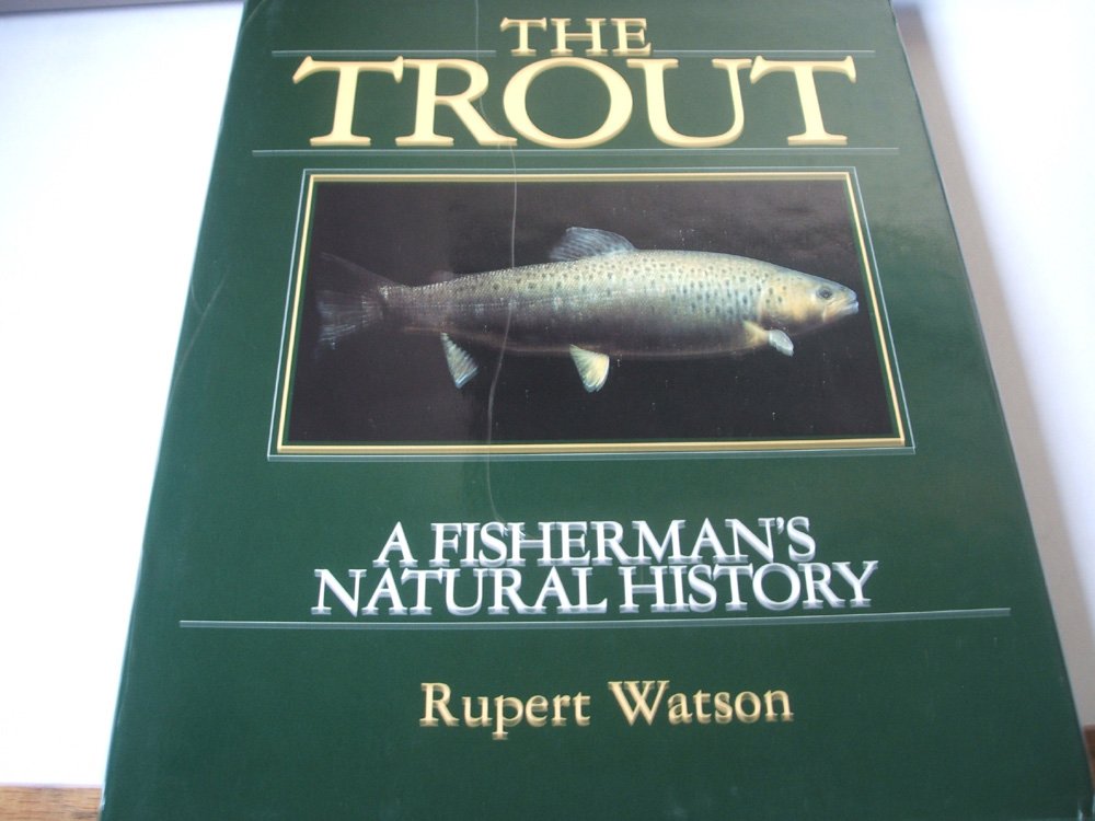 The Trout: A Fisherman's Natural History Mathematics