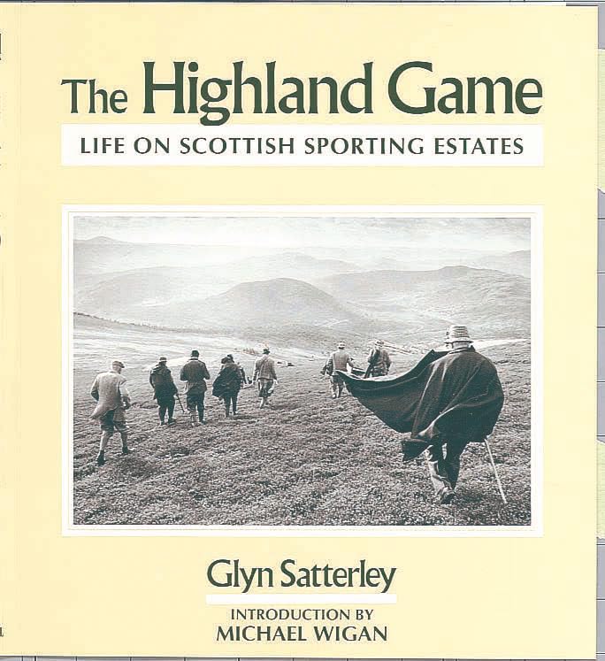 The Highland Game: Life on Highland Sporting Estates Photography