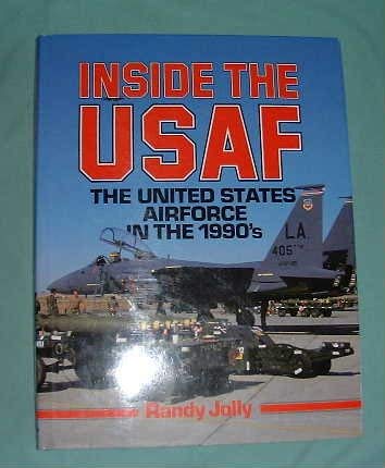 Inside the U.S.A.F.: United States Air Force in the 1990's Social Sciences