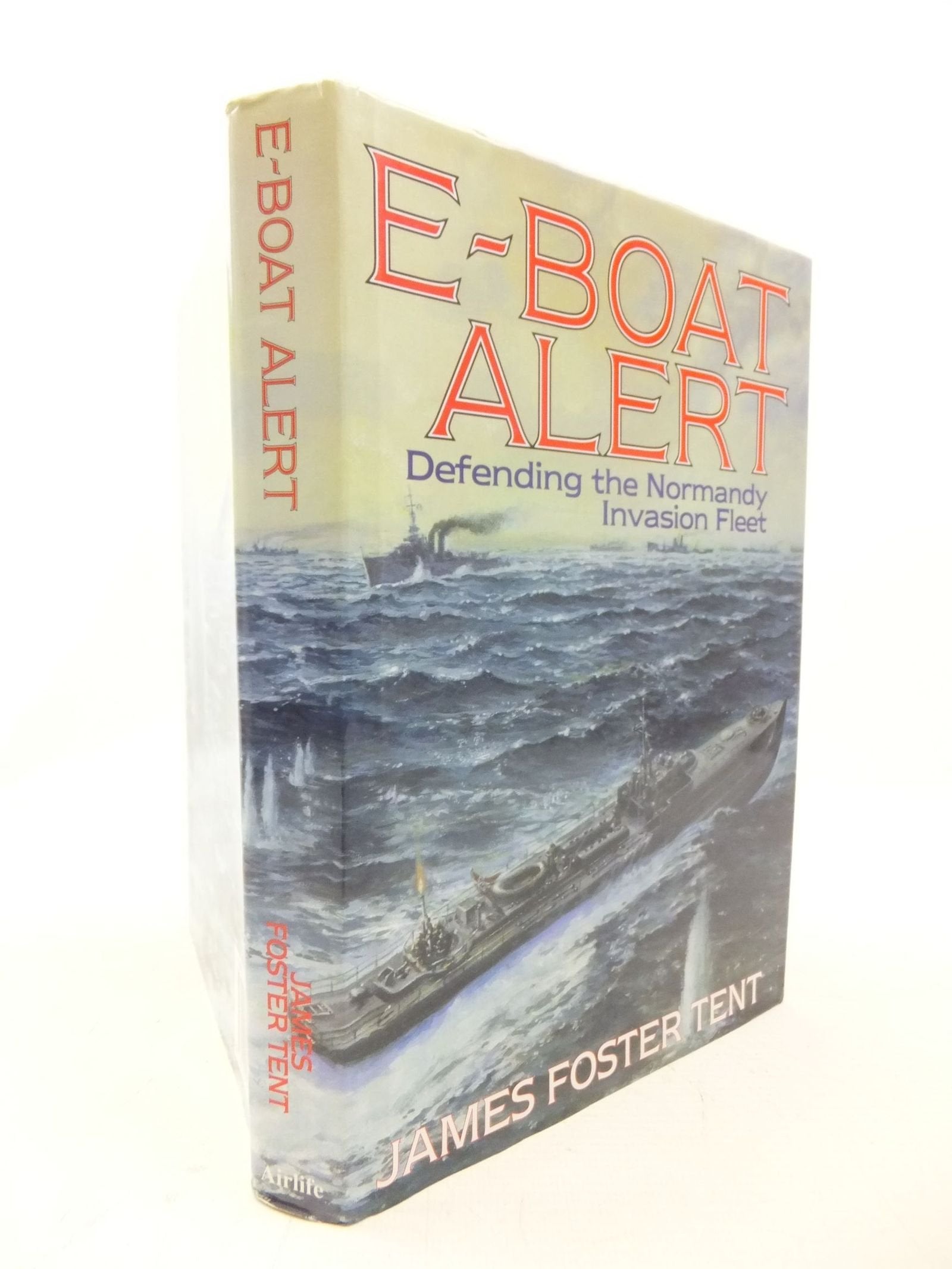 E-Boat Alert: Defending the Normandy Invasion Fleet Social Sciences