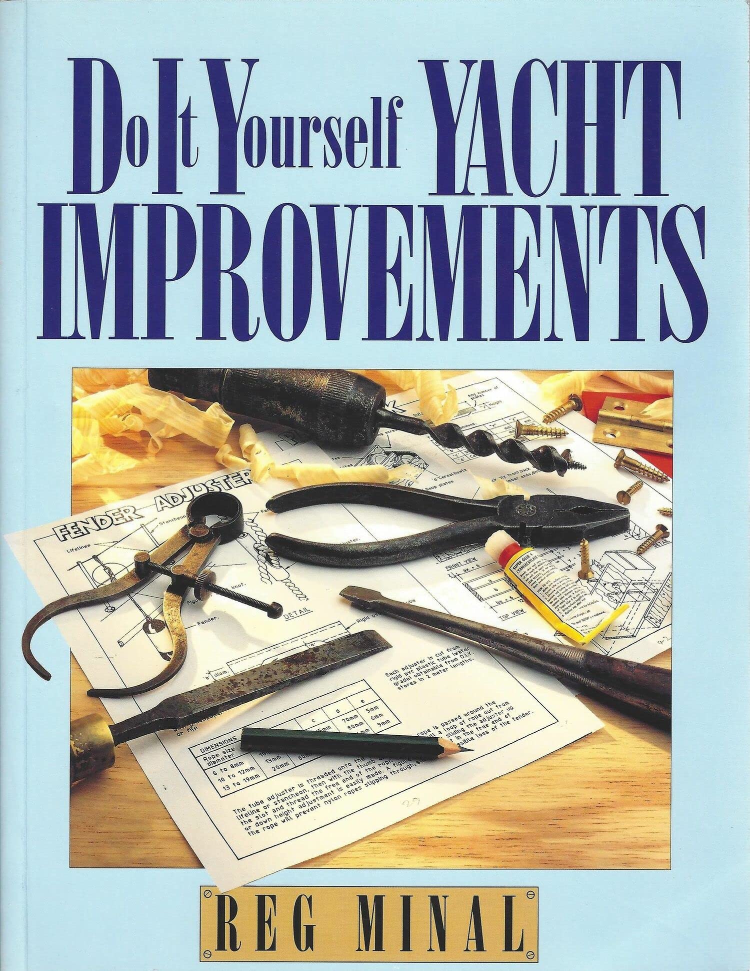 Do It Yourself Yacht Improvements: Cheap and Innovative Ideas to Improve a Boat Hobbies & Crafts