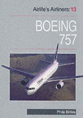 Boeing 757 (Airlifes Airliners 13) Business & Technology
