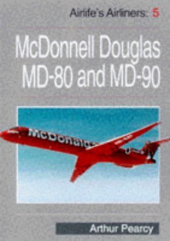MD-80/MD-90 Family (Airlife's Airliners) Business & Technology