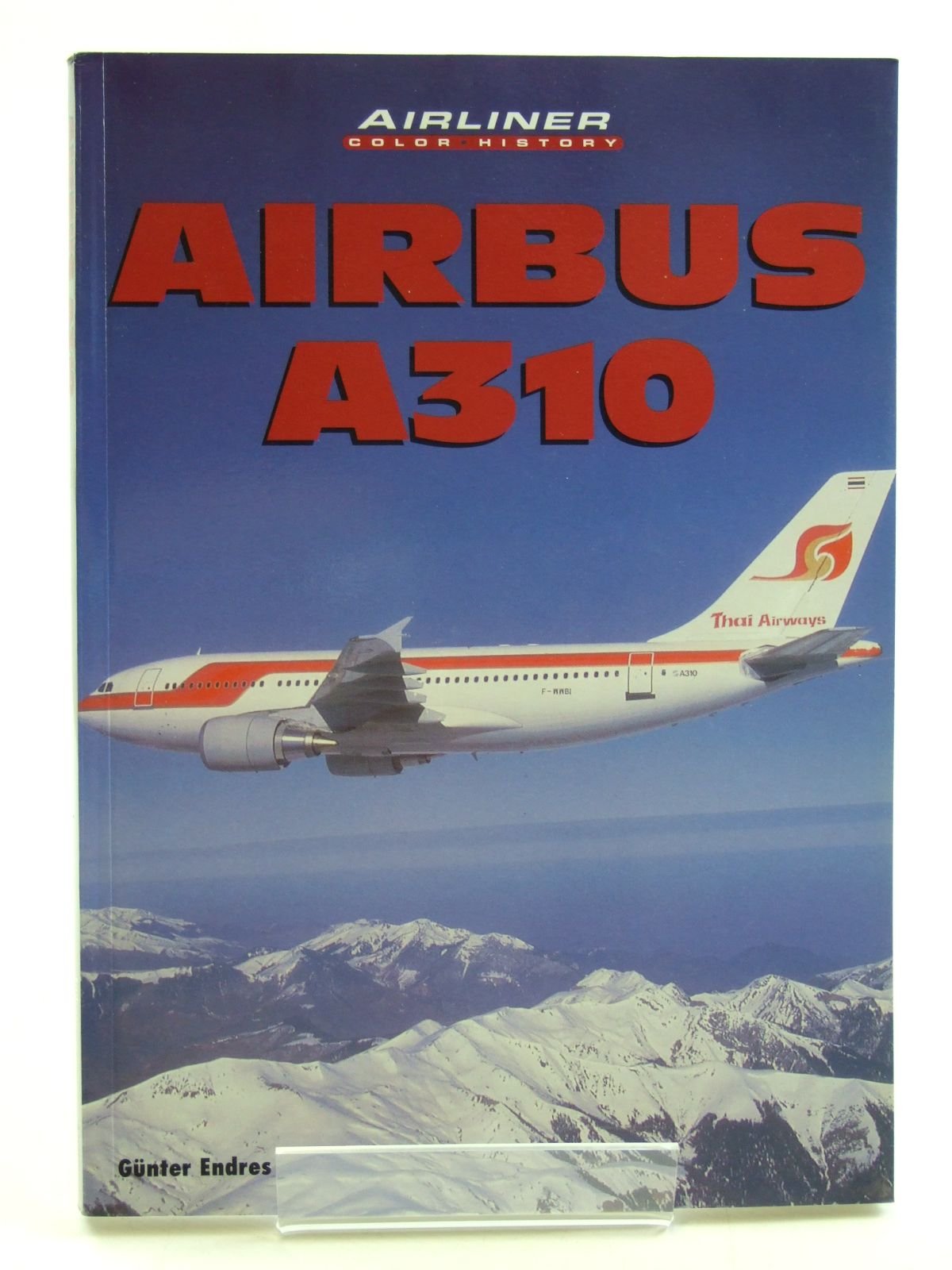 Airbus A310 (Airlife's Airliners) Business & Technology