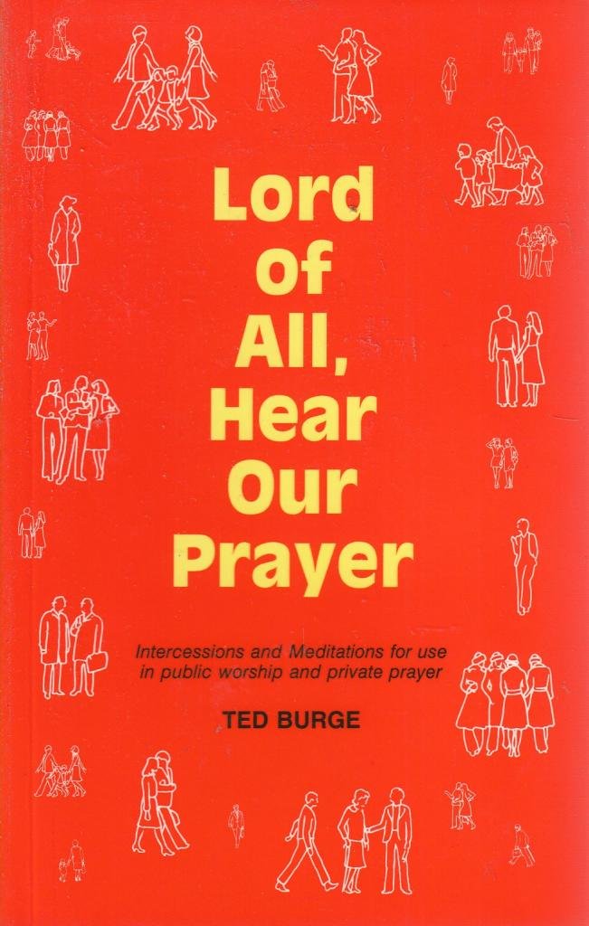 Lord of All, Hear Our Prayer book