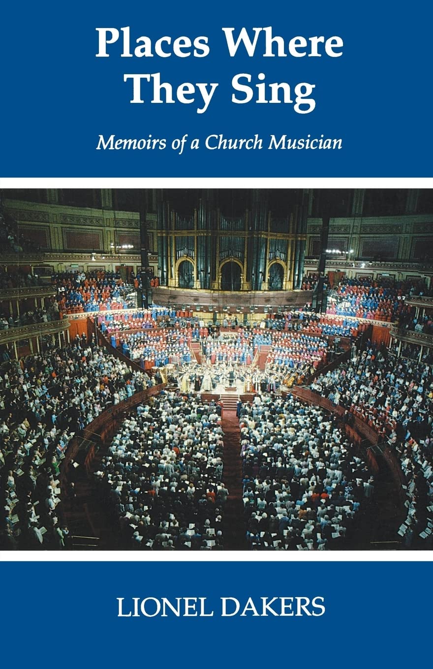 Places Where They Sing: Memoirs of a Church Musician Social Sciences