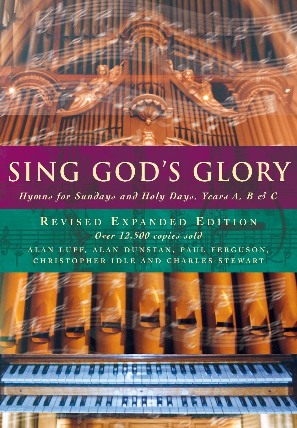 Sing God's Glory: Hymns for Sundays and Holy Days, Years A, B and C Religion & Esotericism
