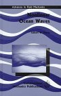 Nonlinear Ocean Waves (Advances in Fluid Mechanics, Band 17) Business & Technology
