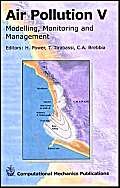 Air Pollution V: Modelling, Monitoring and Management of Air Pollution Computer Science