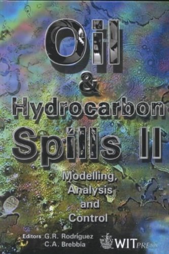 Oil and Hydrocarbon Spills, Modelling, Analysis and Control (Water Studies) Business & Technology