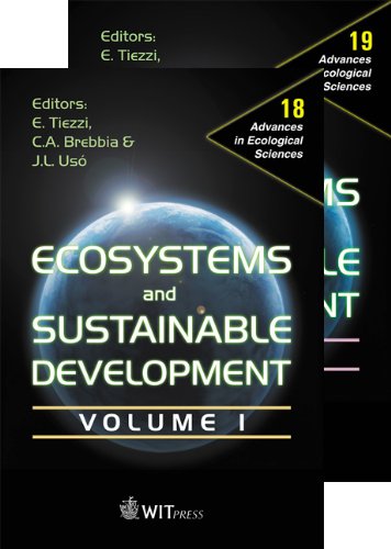Ecosystems and Sustainable Development IV: Proceedings of the 4th International Conference (Advances in Ecological Sciences) Mathematics