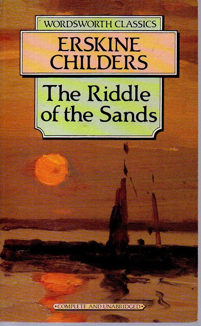 Riddle of the Sands (Wordsworth Collection) Action & Adventure