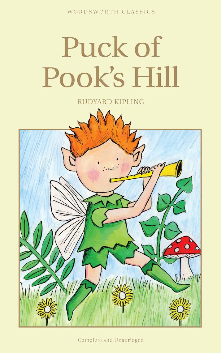 Puck of Pook's Hill (Wordsworth Collection Children's Library) Novels & Short Stories